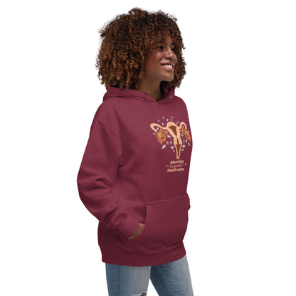Abortion is Essential Health Care - Unisex Hoodie