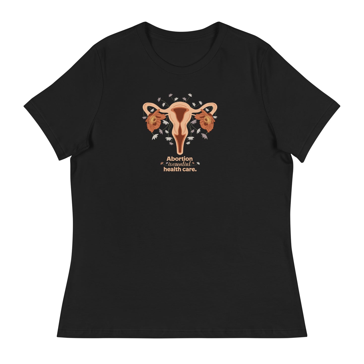 Abortion is Essential Health Care - Relaxed Women's Tee