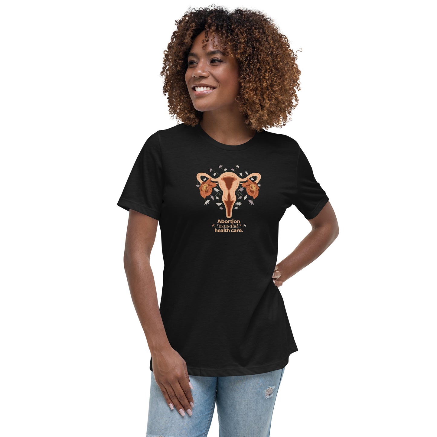 Abortion is Essential Health Care - Relaxed Women's Tee