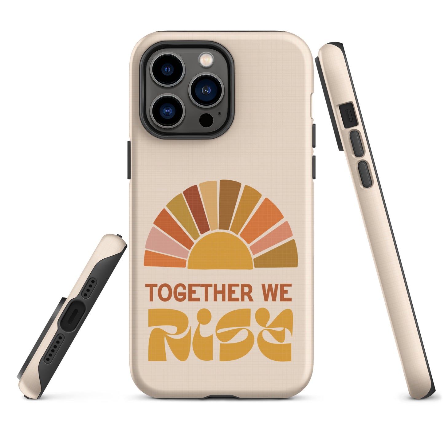 Together We Rise Tough iPhone Case